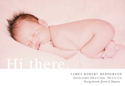 Hi there - Birth Announcement Card