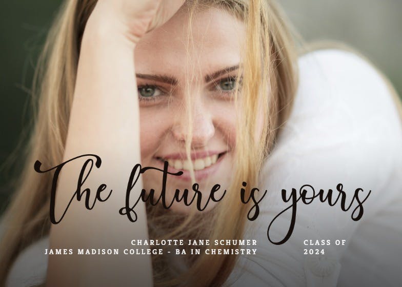 The future is yours -  anuncio de graduación