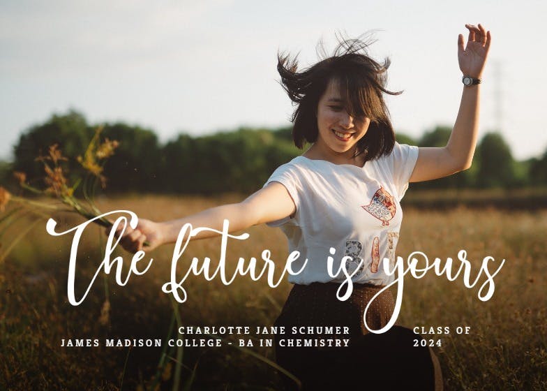 The future is yours -  anuncio de graduación