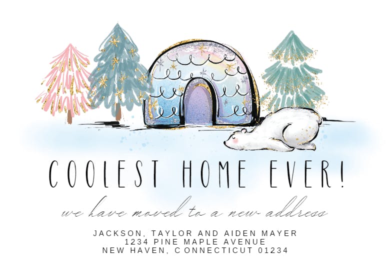 Cool igloo - moving announcement