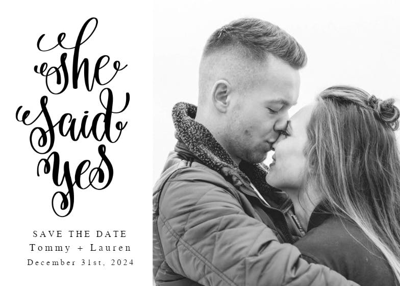 She said yes - save the date card