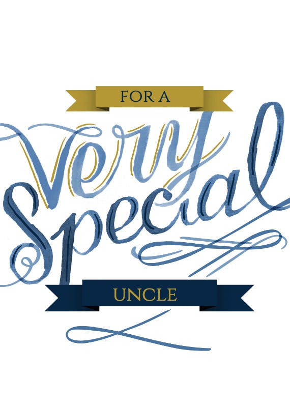 For a very uncle -  birthday card