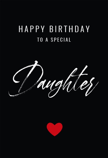 To A Special Daughter - Free Birthday Card | Greetings Island