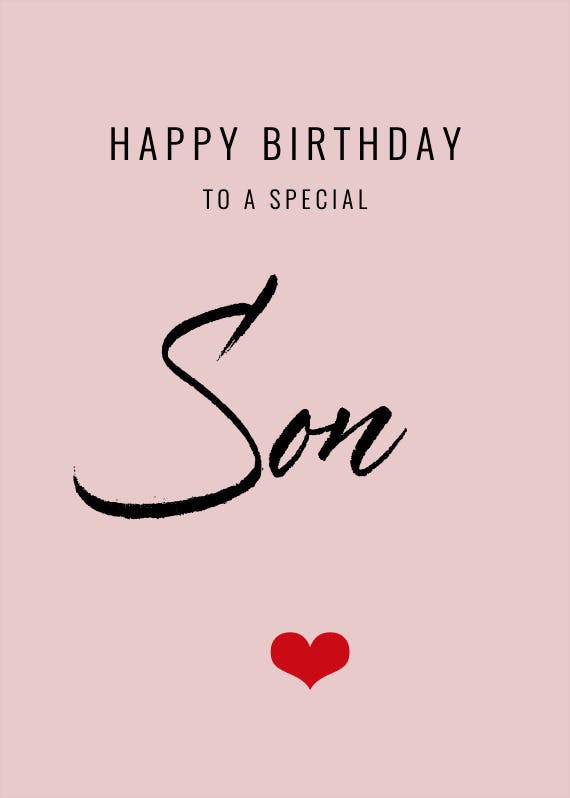 To a special son -  birthday card