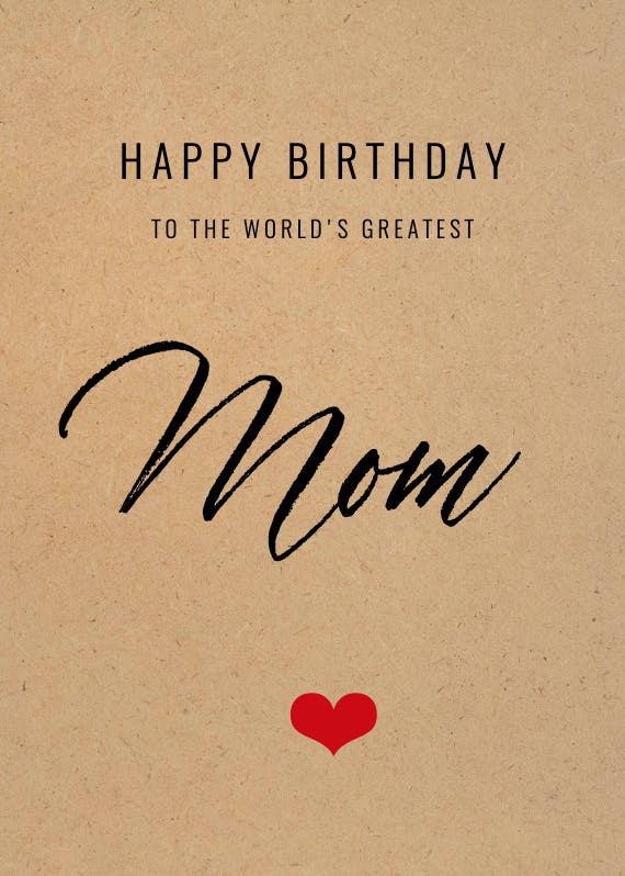 World's greatest mom -  birthday card