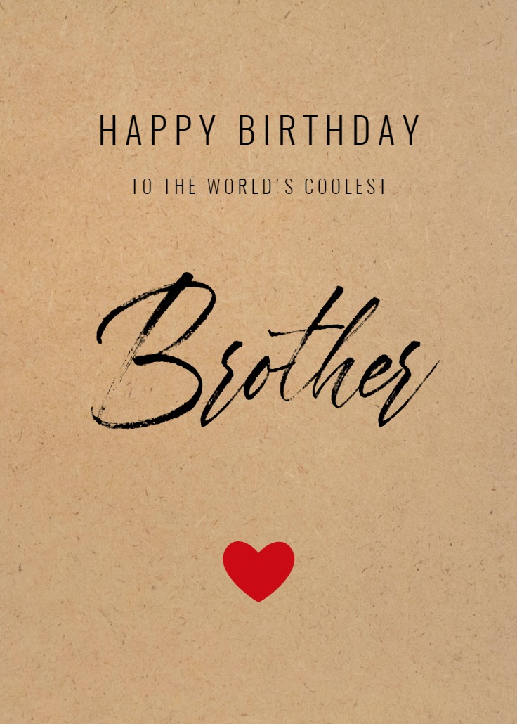 World's Coolest Brother - Birthday Card (Free) | Greetings Island