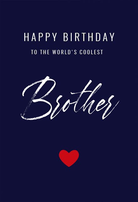 World's Coolest Brother - Free Birthday Card | Greetings Island