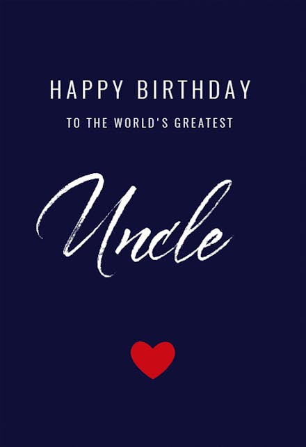 World’s Greatest Uncle - Free Birthday Card | Greetings Island