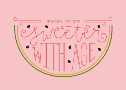 Sweeter with Age - Tarjeta De Cumpleaños