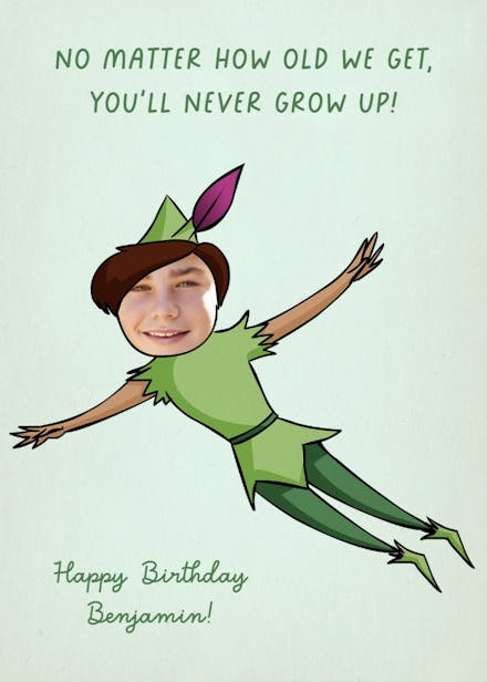 Never grow up - birthday card