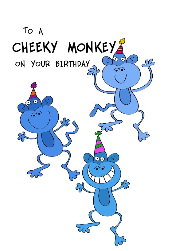 To a cheeky monkey - birthday card