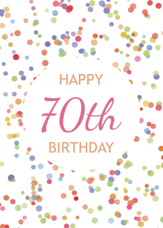 70th birthday confetti -  free birthday card