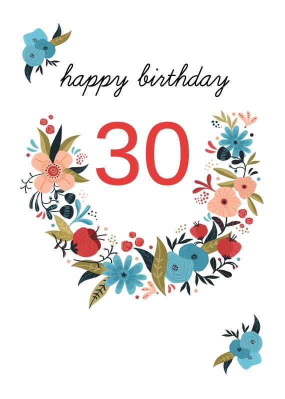 Floral 30 -  free birthday card