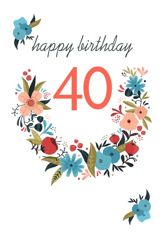 Floral 40 -  free birthday card