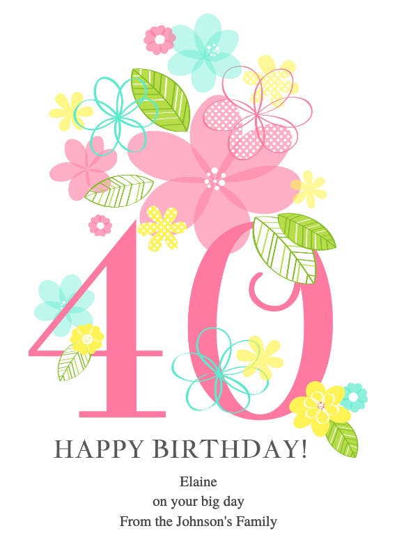 Floral ladies 40th -  free birthday card