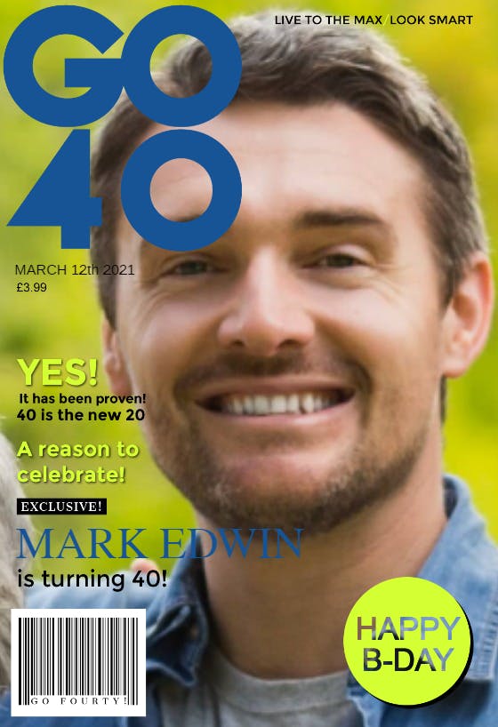 Go 40 mens magazine cover -  free birthday card