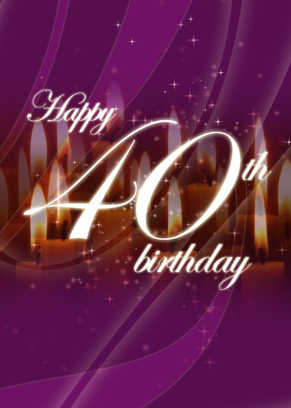 Happy 40th birthday -  tarjeta de cumpleaños