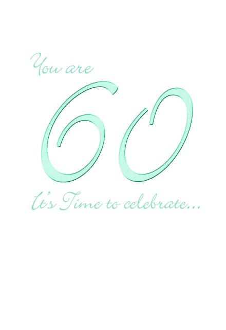 You Are 60 - Birthday Card