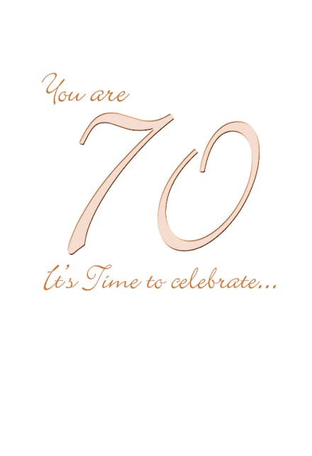 You Are 70 - Birthday Card