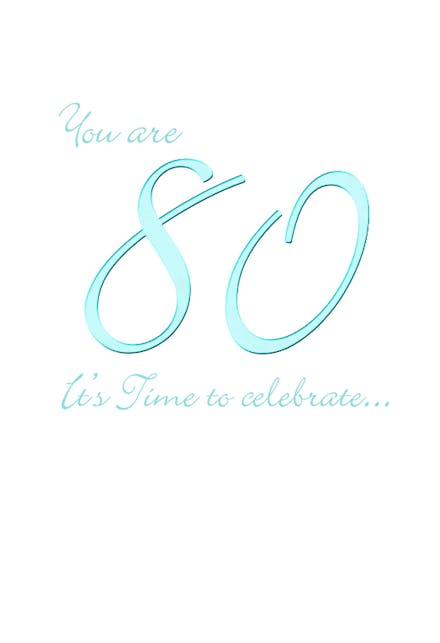 You Are 80 - Birthday Card