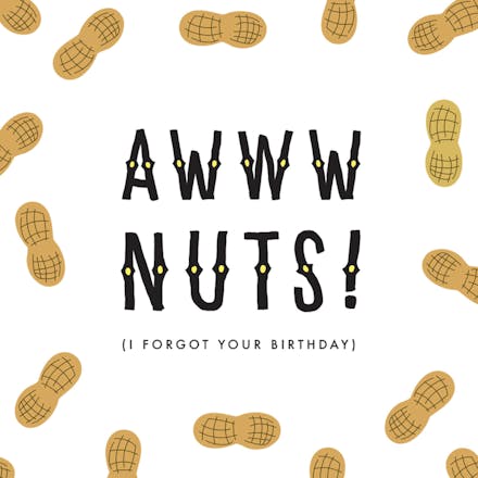 Aww Nuts - Birthday Card