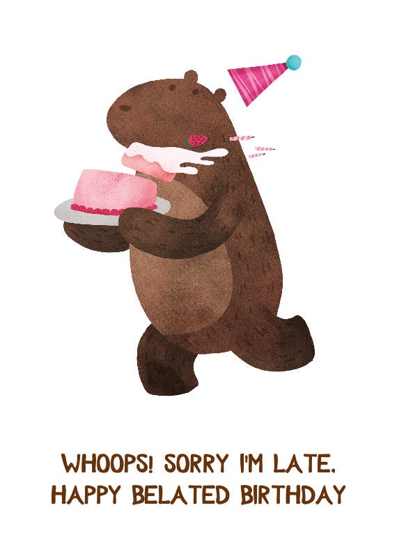 Belated birthday bear -  tarjeta de cumpleaños