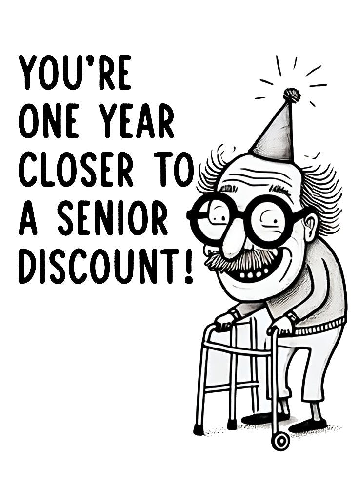 Closer to senior discount - tarjeta de cumpleaños