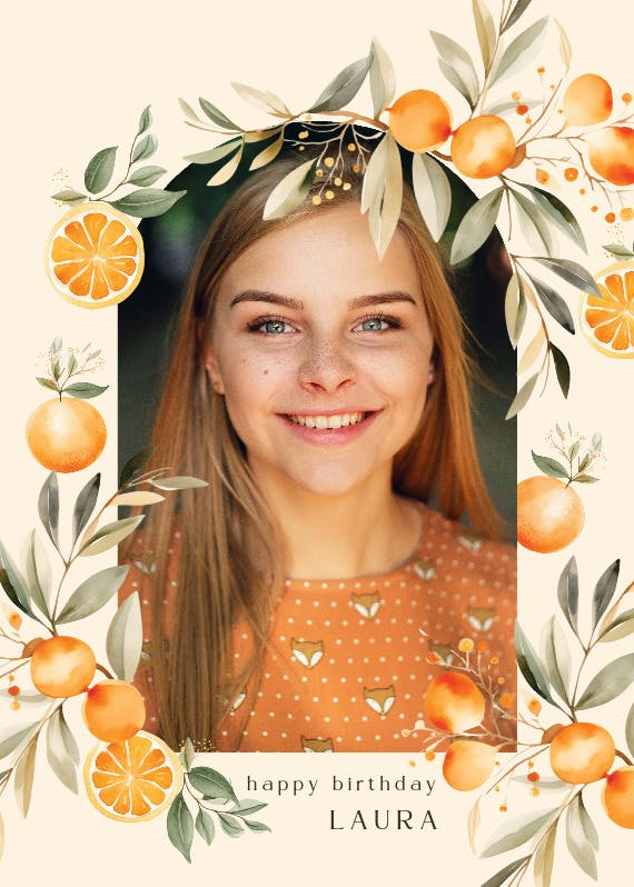 Juicy oranges - happy birthday card
