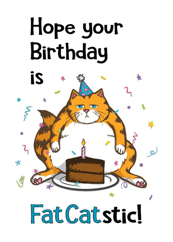 Fat cat bday -  tarjeta de cumpleaños