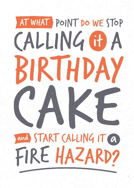 Fire hazard - happy birthday card