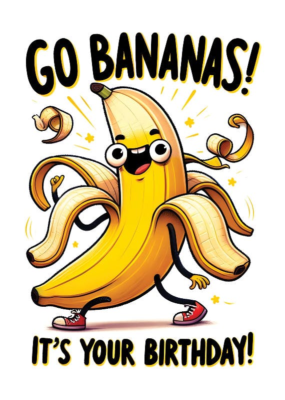 Go bananas - tarjeta de cumpleaños