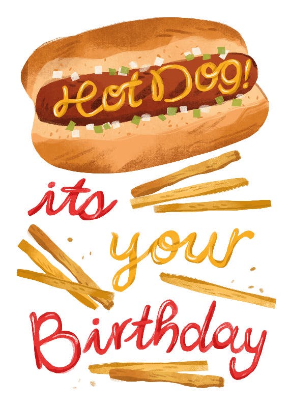 Hotdog & fries - happy birthday card