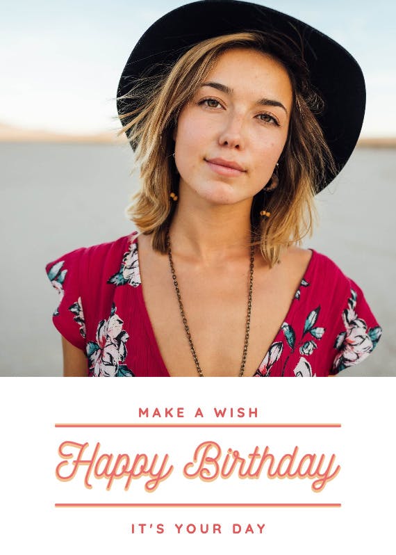 It's your day -  free birthday card