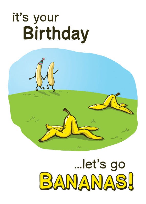 Let's go bananas - birthday card