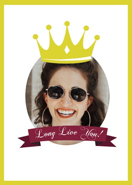 Long live you - birthday card