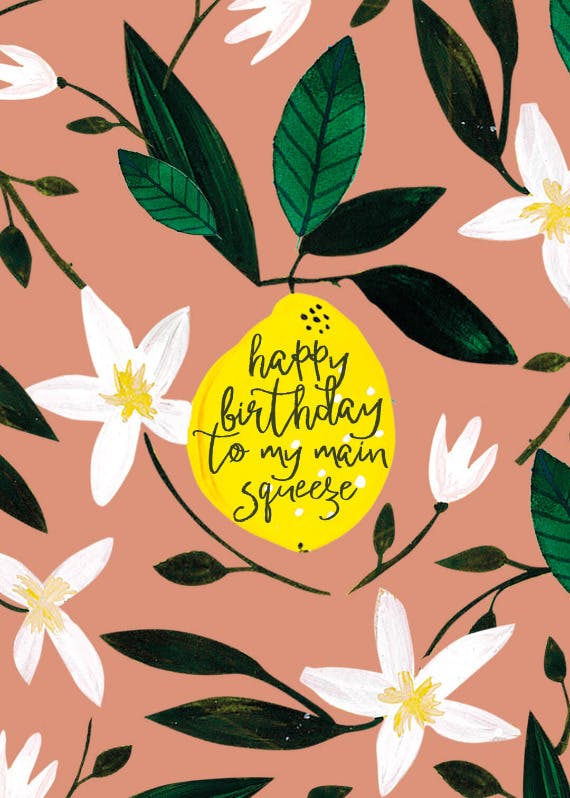 Main squeeze - birthday card