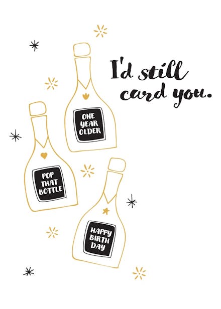 Never too old - birthday card