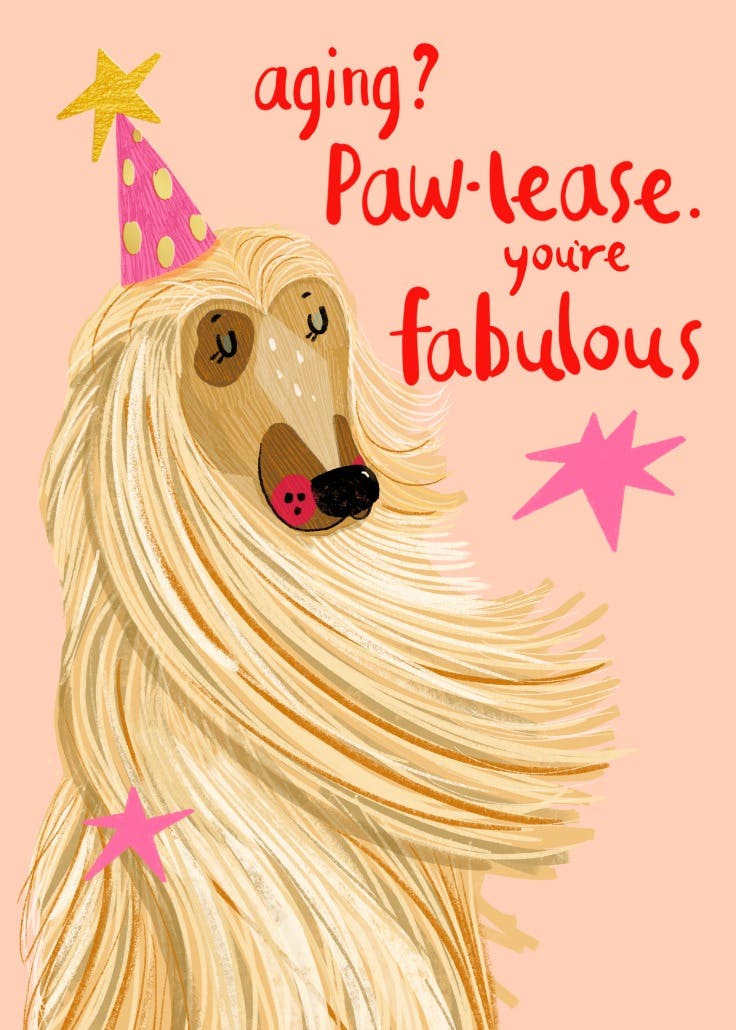 Paw-lease you're fabulous - tarjeta de cumpleaños