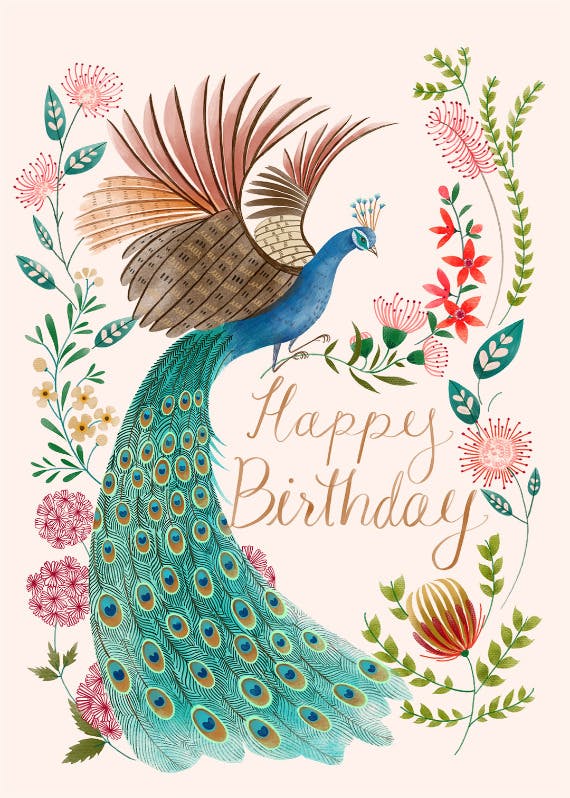 Peacock & flowers - happy birthday card