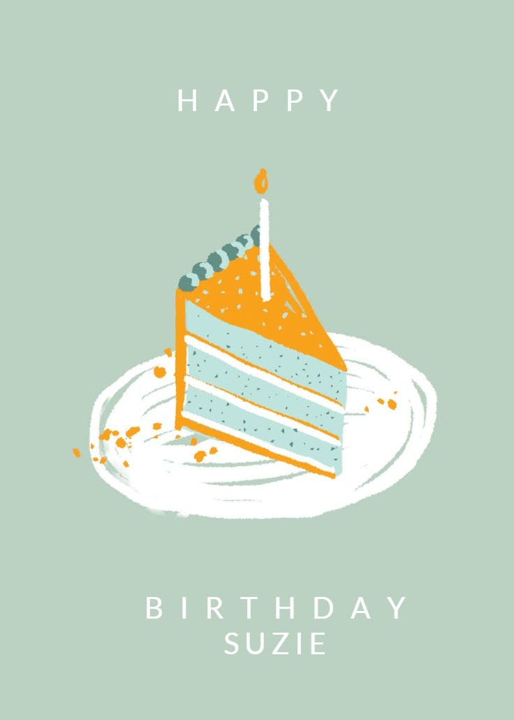 Piece of cake - happy birthday card