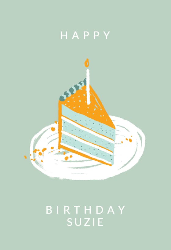 Piece of cake - happy birthday card