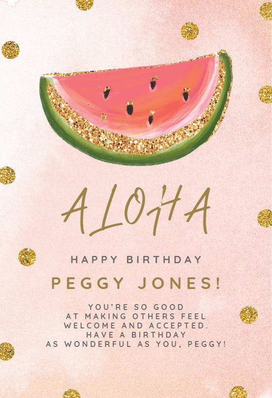 Pink and gold watermelon - happy birthday card