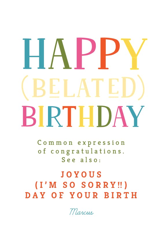Sincerely sorry -  tarjeta de cumpleaños