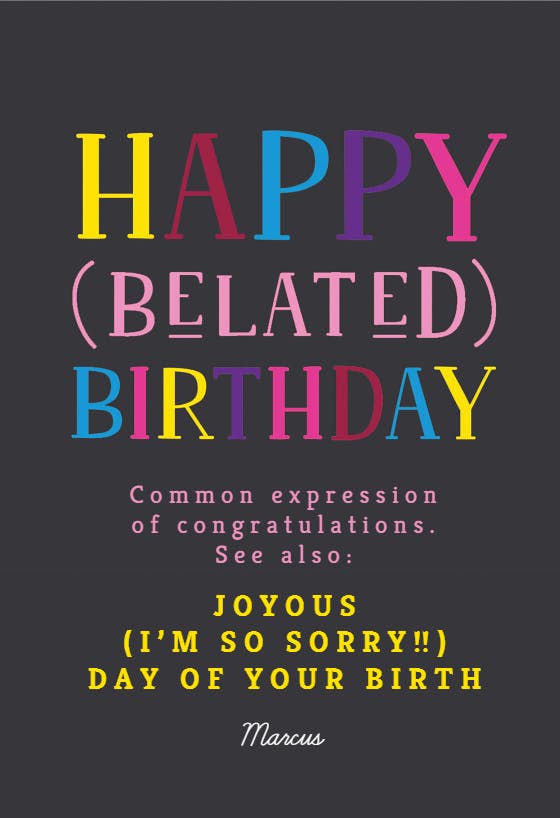 Sincerely sorry - happy birthday card