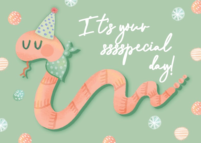 Sssspecial day - happy birthday card