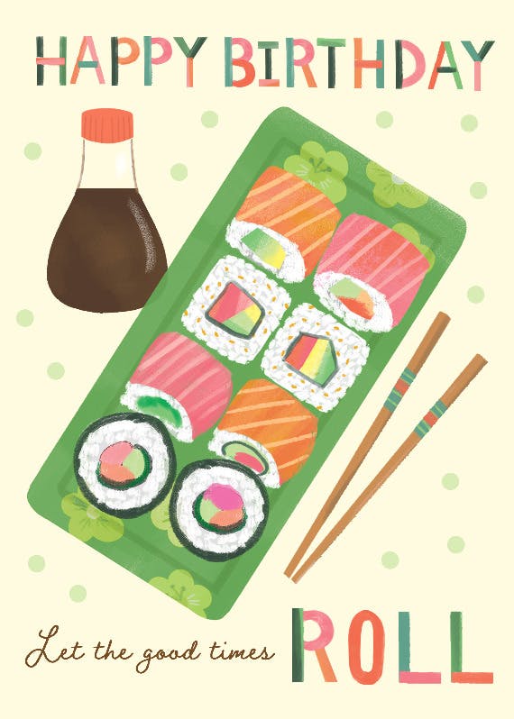 Sushi roll - happy birthday card
