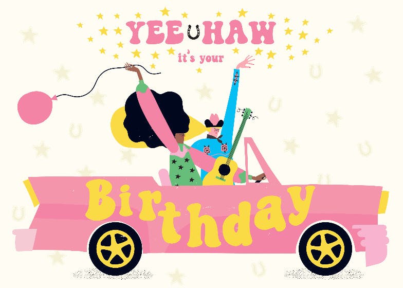 Yee haw -   funny birthday card