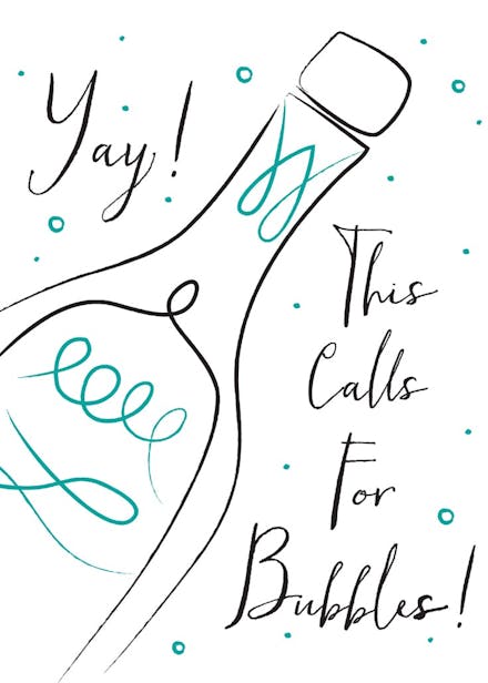Calls for bubbles - congratulations card