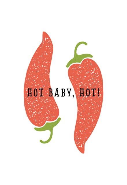 Hot Baby Hot - Happy Anniversary Card