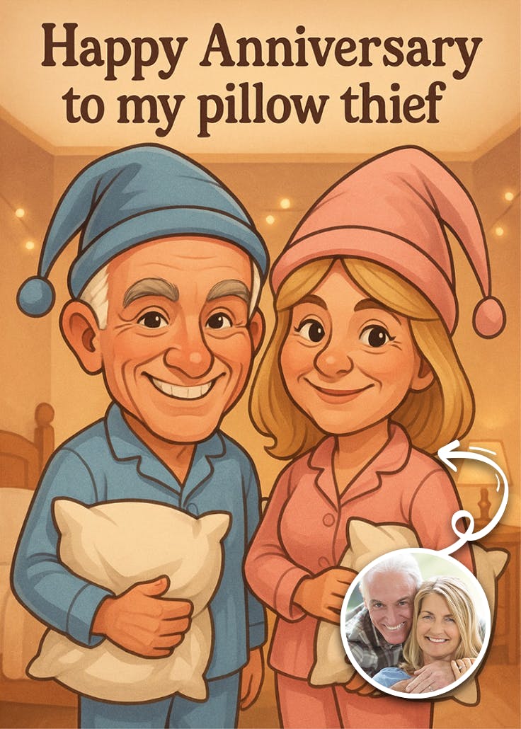 Pillow thief - happy anniversary card